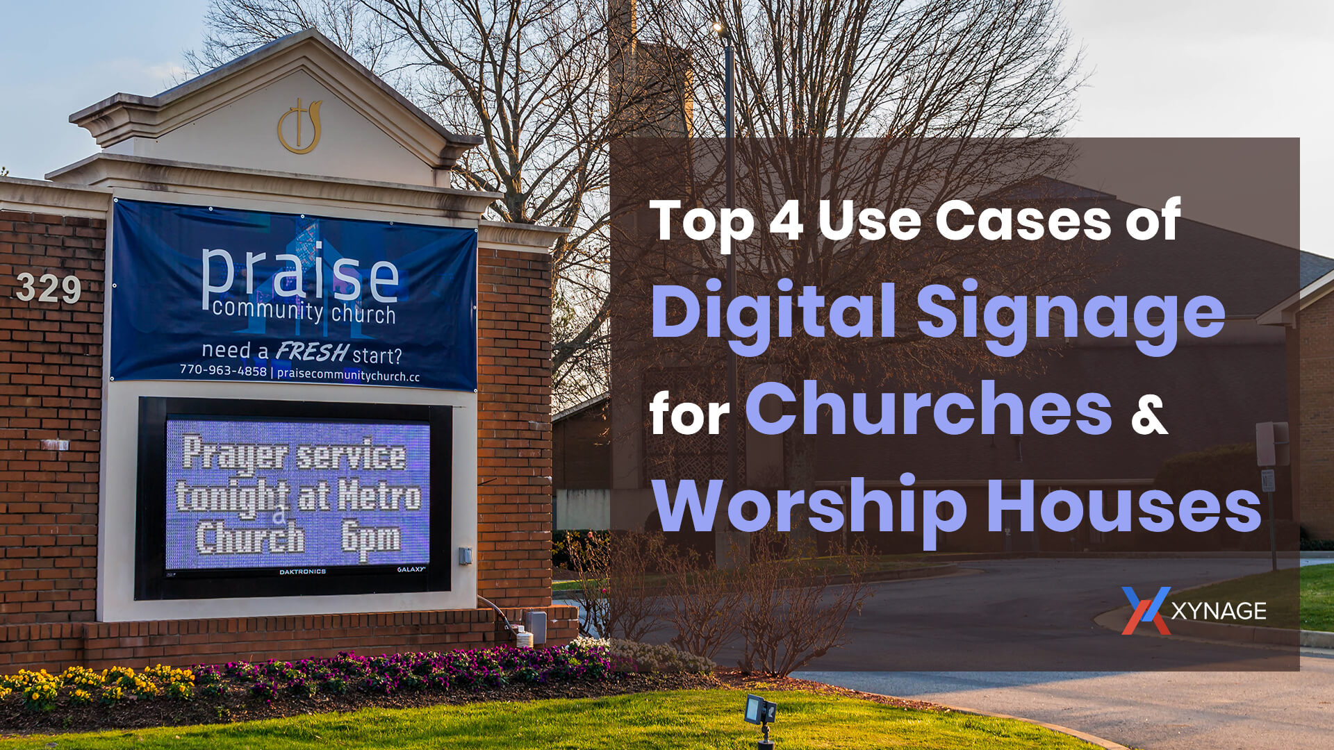 Top 4 Use Cases of Digital Signage for Churches and Worship Houses
