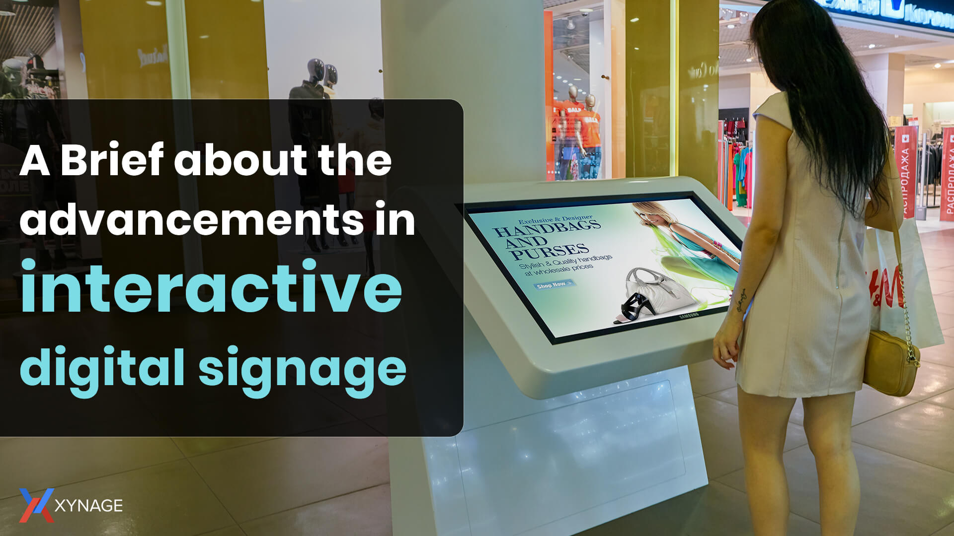 A Brief about the advancements in interactive digital signage